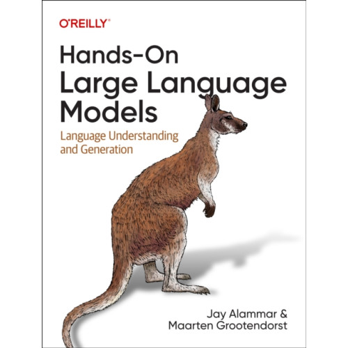 O'Reilly Media Hands-On Large Language Models (häftad, eng)