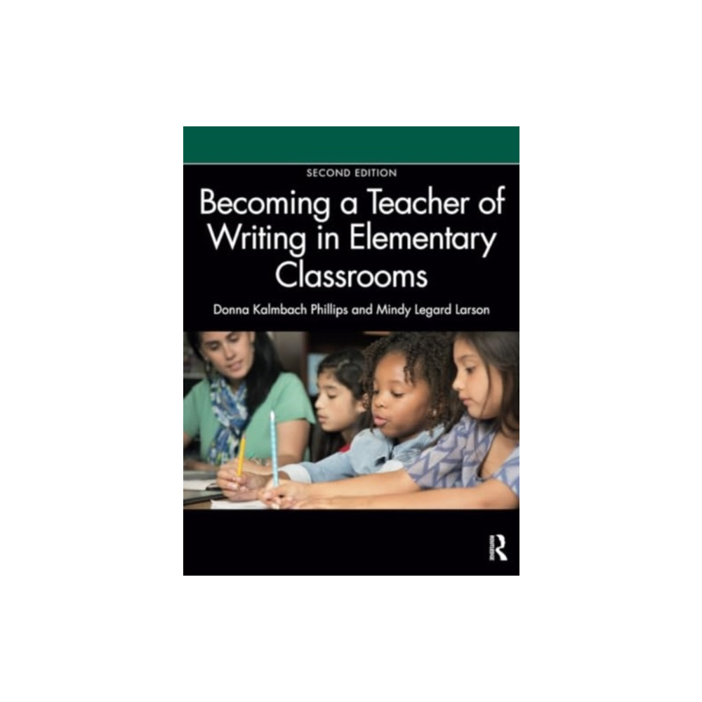 Produktbild för Becoming a Teacher of Writing in Elementary Classrooms (häftad, eng)