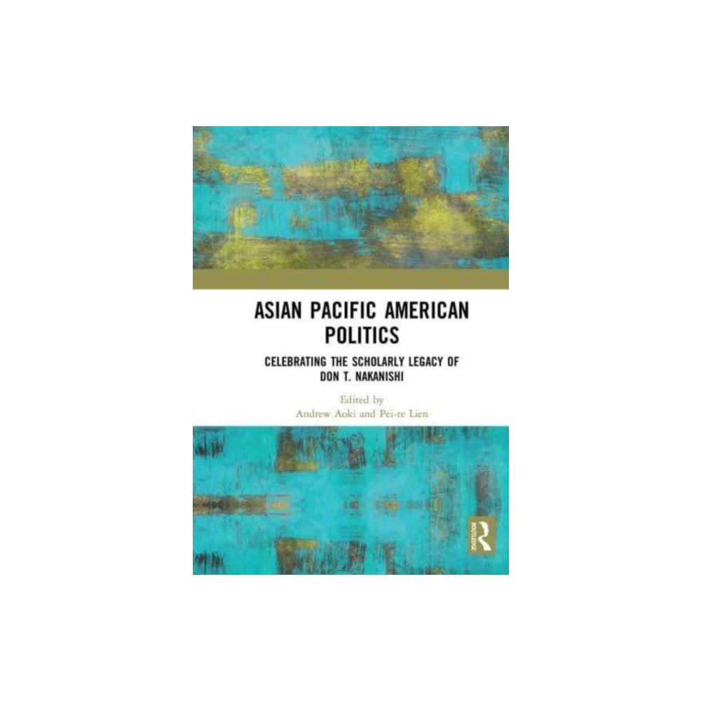 Produktbild för Asian Pacific American Politics (häftad, eng)