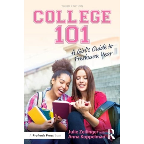 Taylor & francis inc College 101: A Girl's Guide to Freshman Year (häftad, eng)