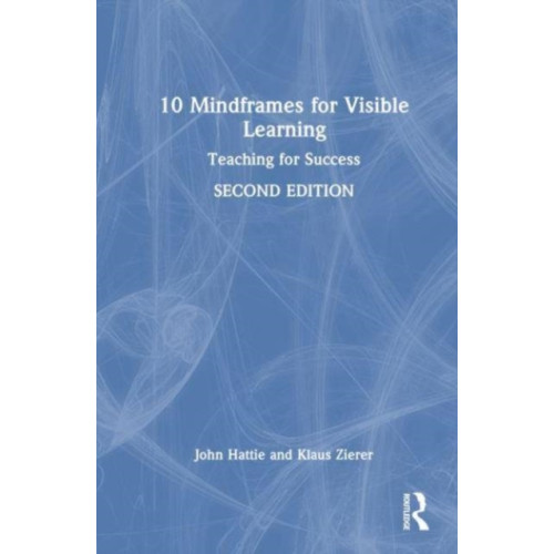 Taylor & francis ltd 10 Mindframes for Visible Learning (häftad, eng)