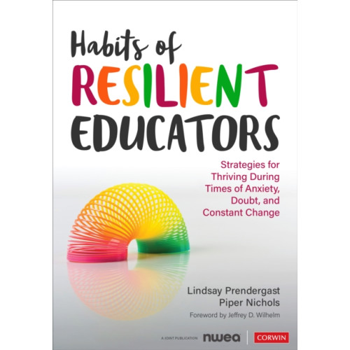 Sage publications inc Habits of Resilient Educators (häftad, eng)
