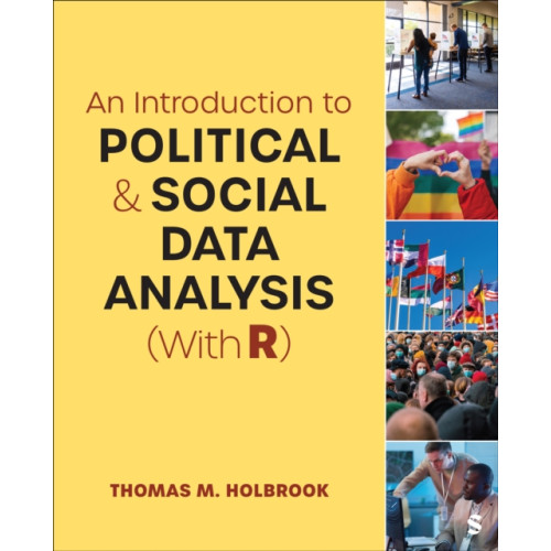 Sage publications inc An Introduction to Political and Social Data Analysis (With R) (häftad, eng)