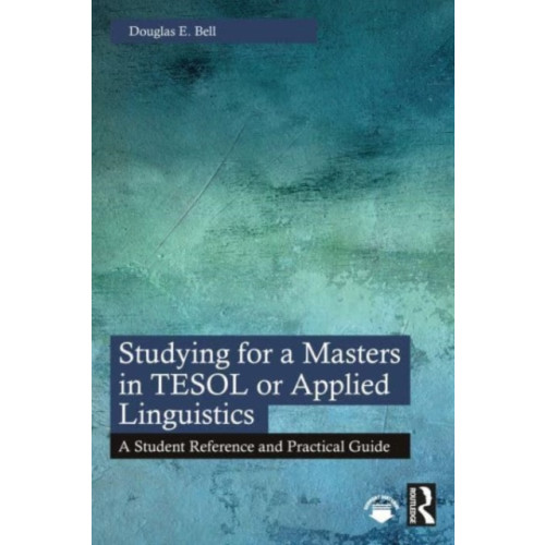 Taylor & francis ltd Studying for a Masters in TESOL or Applied Linguistics (häftad, eng)