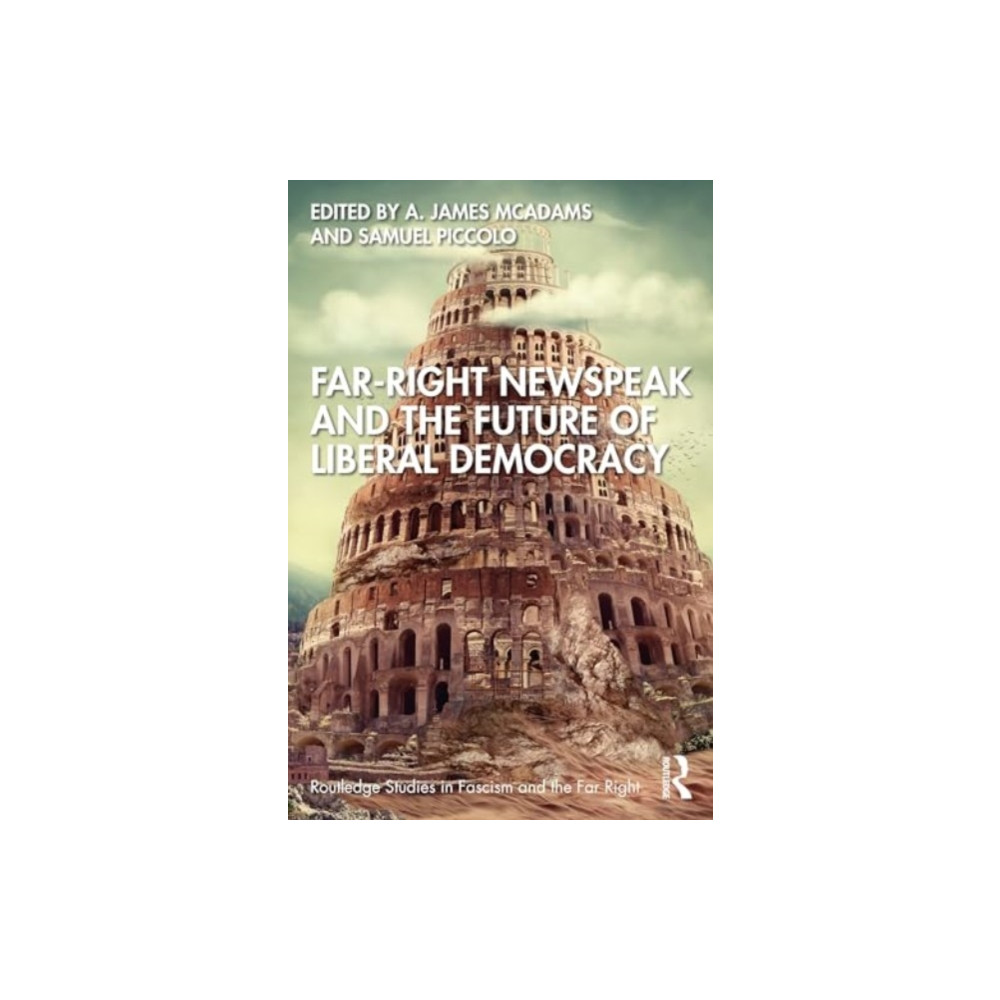 Produktbild för Far-Right Newspeak and the Future of Liberal Democracy (häftad, eng)