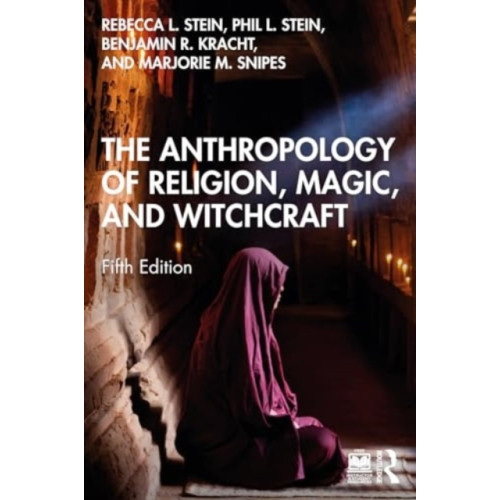 Taylor & francis ltd The Anthropology of Religion, Magic, and Witchcraft (häftad, eng)