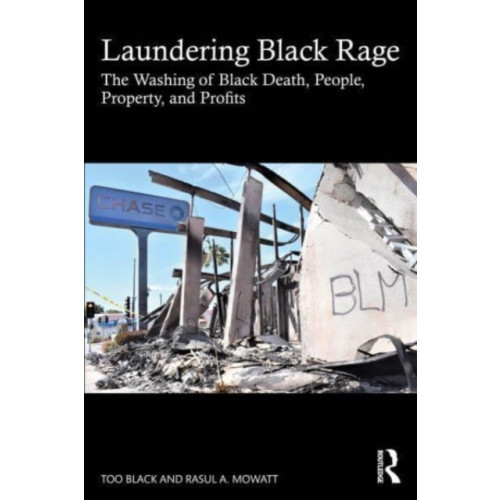 Taylor & francis ltd Laundering Black Rage (häftad, eng)