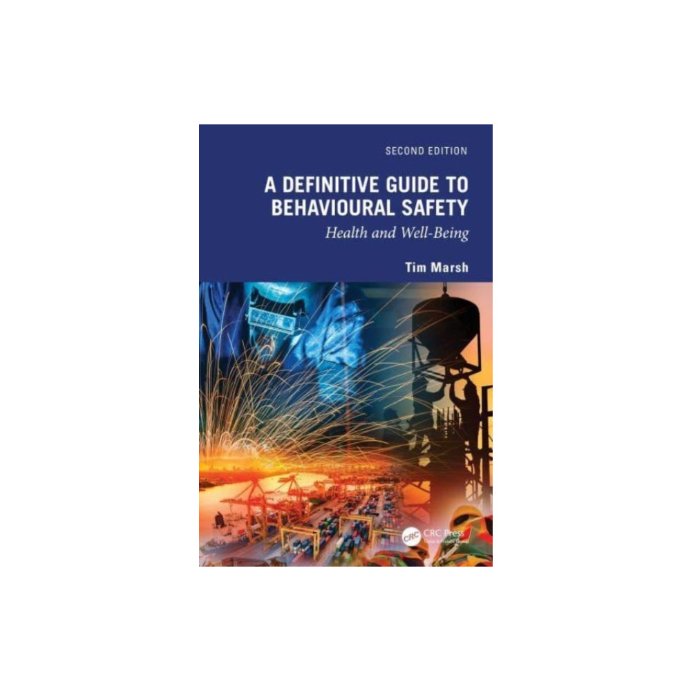 Produktbild för A Definitive Guide to Behavioural Safety (häftad, eng)