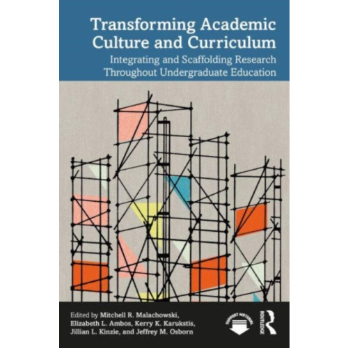 Taylor & francis ltd Transforming Academic Culture and Curriculum (häftad, eng)