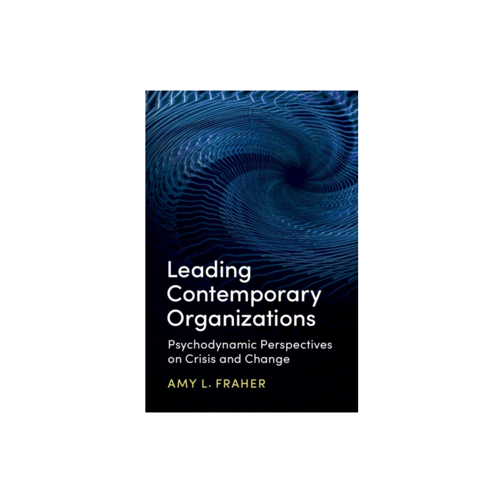 Produktbild för Leading Contemporary Organizations (inbunden, eng)