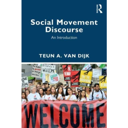 Taylor & francis ltd Social Movement Discourse (häftad, eng)