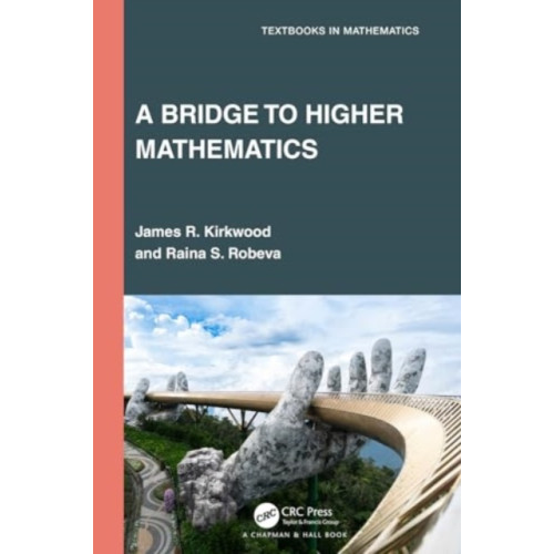 Taylor & francis ltd A Bridge to Higher Mathematics (häftad, eng)