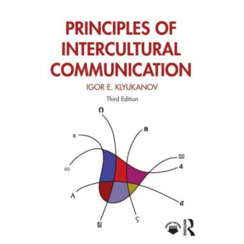 Taylor & francis ltd Principles of Intercultural Communication (häftad, eng)