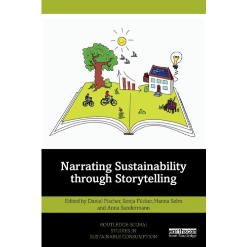 Taylor & francis ltd Narrating Sustainability through Storytelling (häftad, eng)