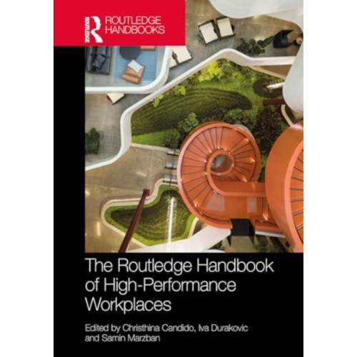 Taylor & francis ltd Routledge Handbook of High-Performance Workplaces (inbunden, eng)