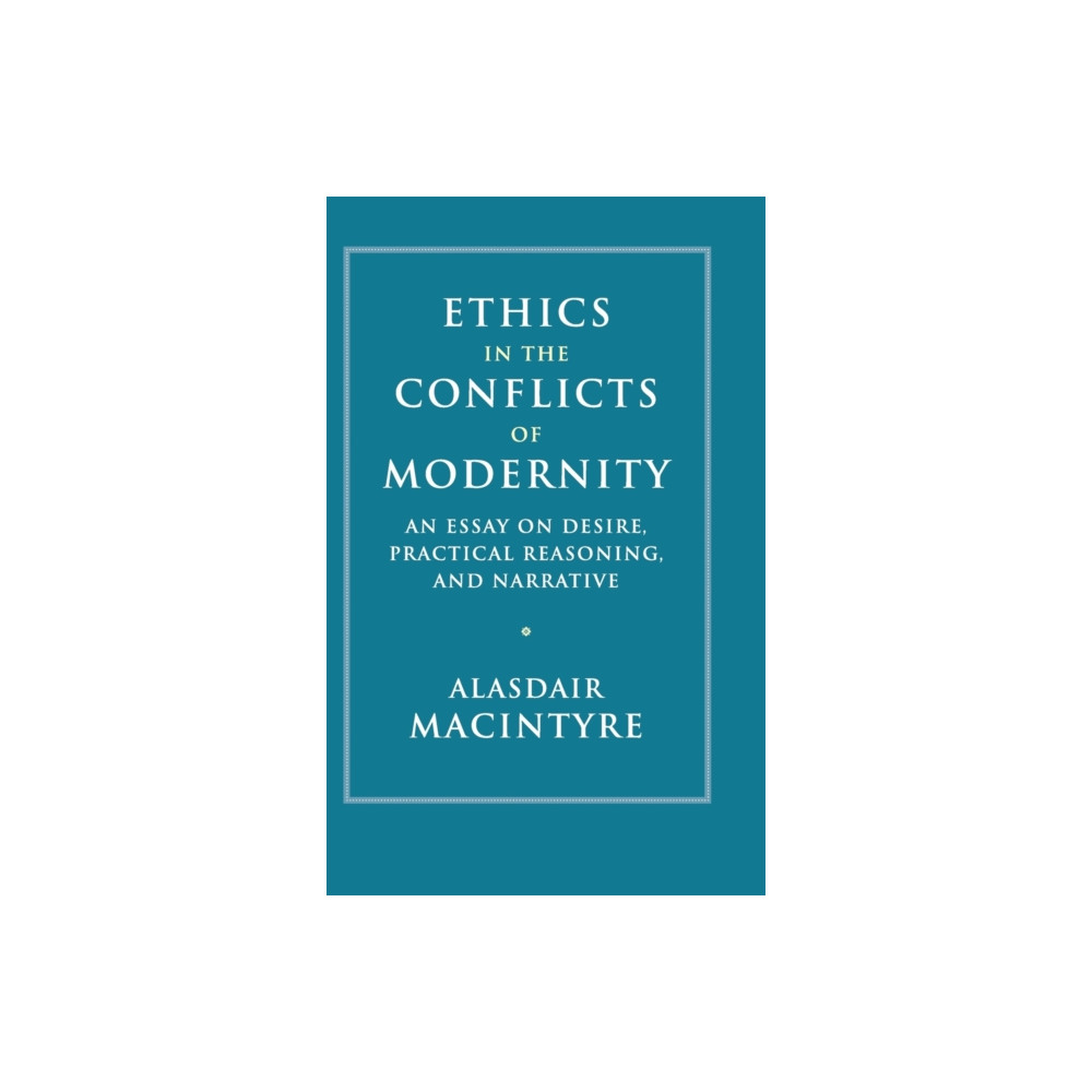 Produktbild för Ethics in the Conflicts of Modernity (inbunden, eng)