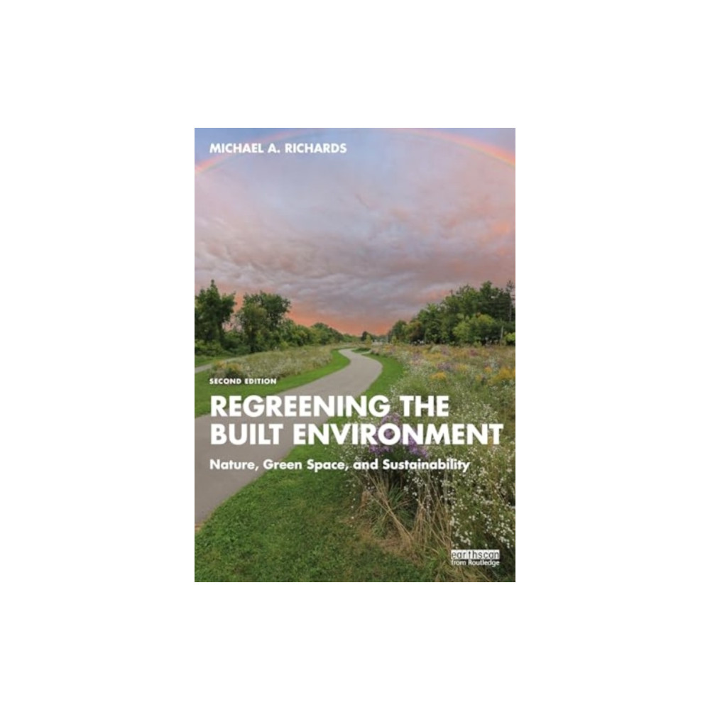Produktbild för Regreening the Built Environment (häftad, eng)
