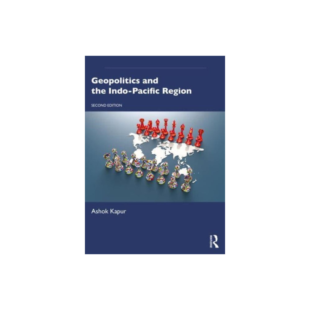 Produktbild för Geopolitics and the Indo-Pacific Region (häftad, eng)