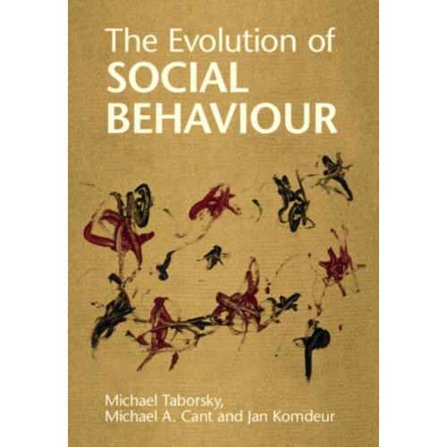 Cambridge University Press The Evolution of Social Behaviour (häftad, eng)