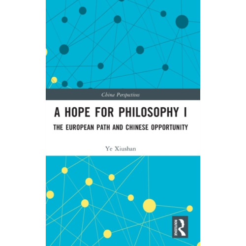 Taylor & francis ltd A Hope for Philosophy I (inbunden, eng)