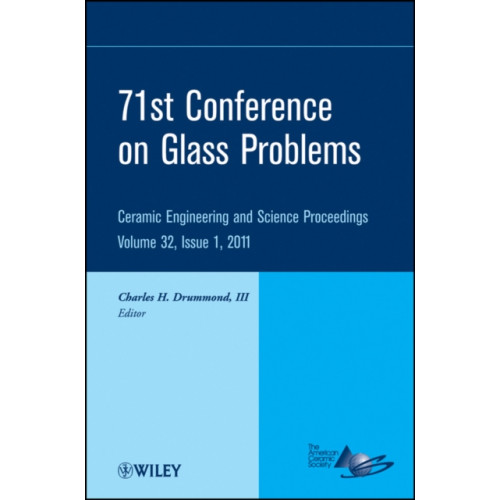 John Wiley & Sons Inc 71st Conference on Glass Problems (inbunden, eng)