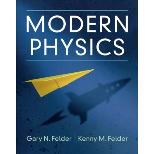 Cambridge University Press Modern Physics (inbunden, eng)