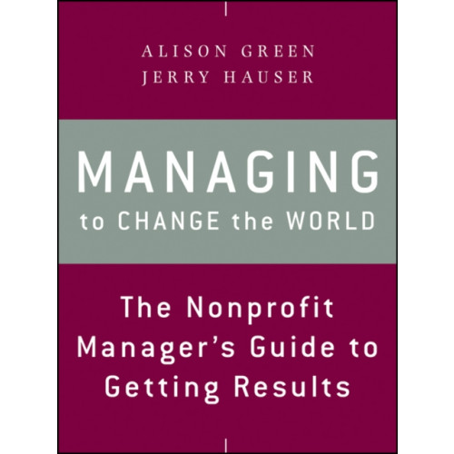 John Wiley & Sons Inc Managing to Change the World (häftad, eng)