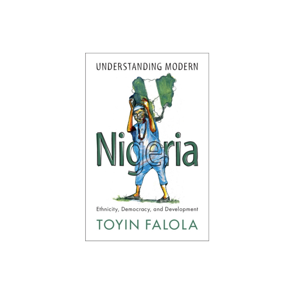 Produktbild för Understanding Modern Nigeria (häftad, eng)