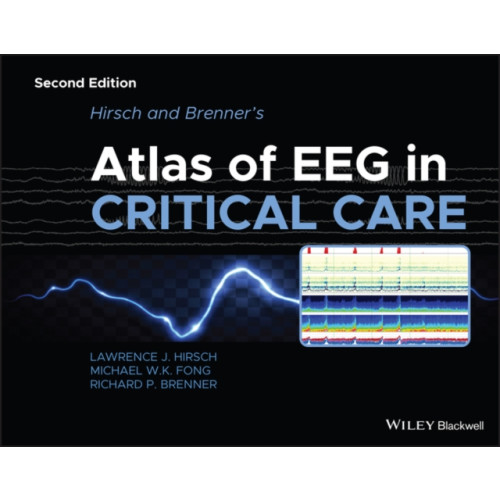 John Wiley And Sons Ltd Hirsch and Brenner's Atlas of EEG in Critical Care (inbunden, eng)