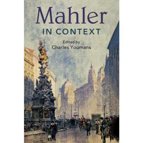 Cambridge University Press Mahler in Context (häftad, eng)