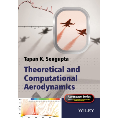 John Wiley & Sons Inc Theoretical and Computational Aerodynamics (inbunden, eng)