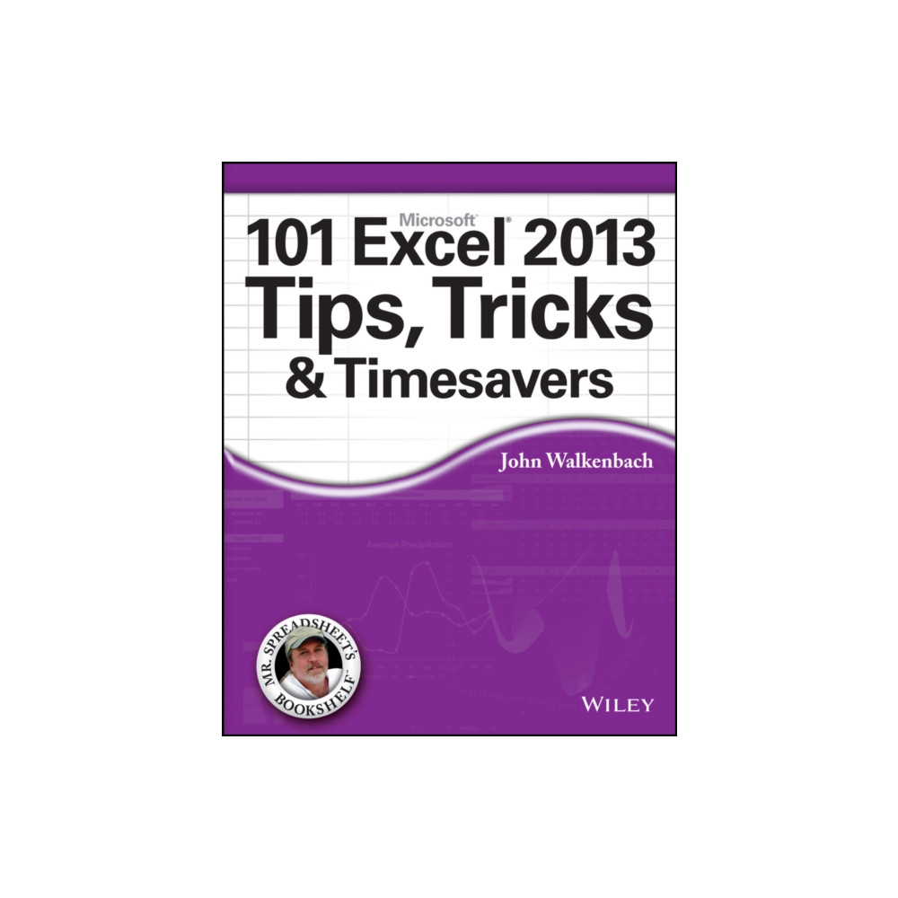 Produktbild för 101 Excel 2013 Tips, Tricks and Timesavers (häftad, eng)