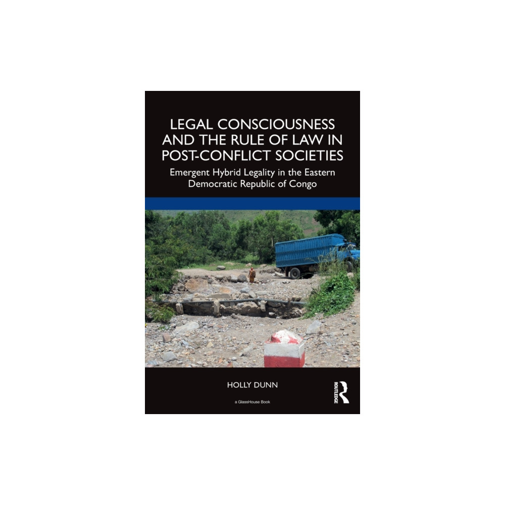 Produktbild för Legal Consciousness and the Rule of Law in Post-Conflict Societies (häftad, eng)