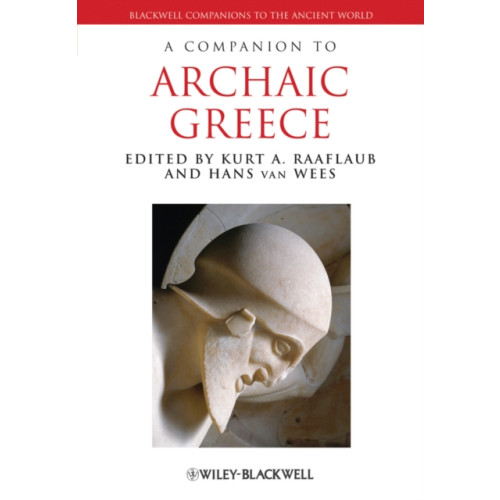 John Wiley And Sons Ltd A Companion to Archaic Greece (häftad, eng)