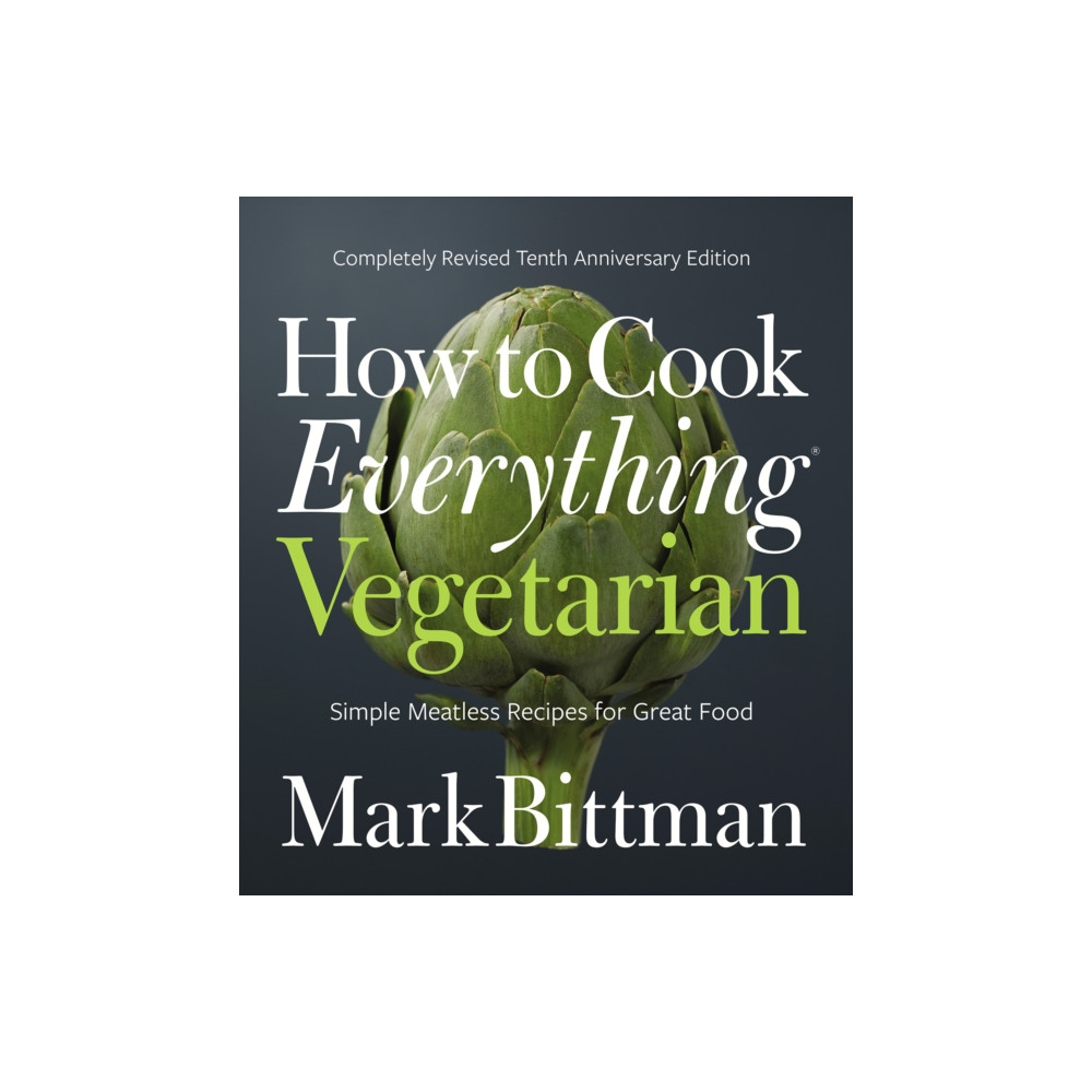 Produktbild för How to Cook Everything Vegetarian (inbunden, eng)