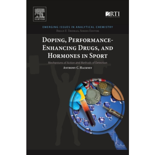 Elsevier Science Publishing Co Inc Doping, Performance-Enhancing Drugs, and Hormones in Sport (häftad, eng)