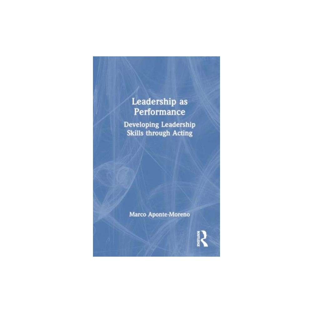 Produktbild för Leadership as Performance (inbunden, eng)