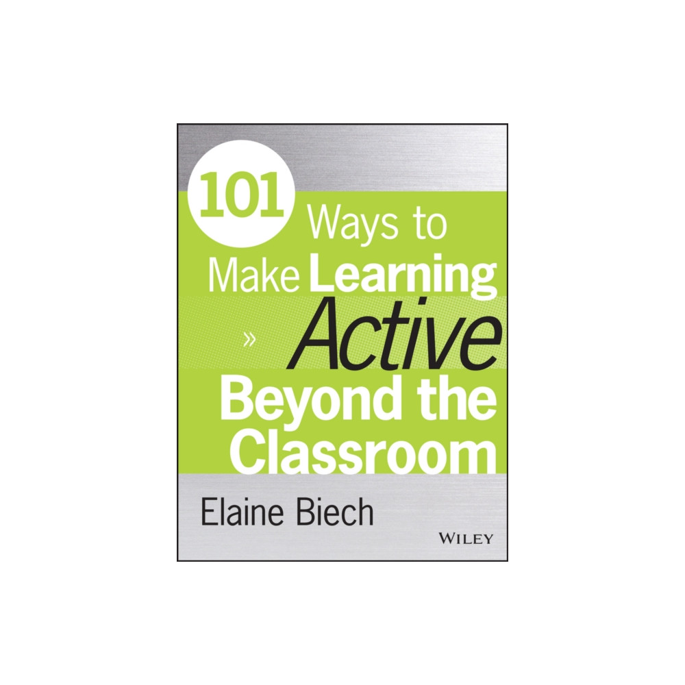 Produktbild för 101 Ways to Make Learning Active Beyond the Classroom (häftad, eng)