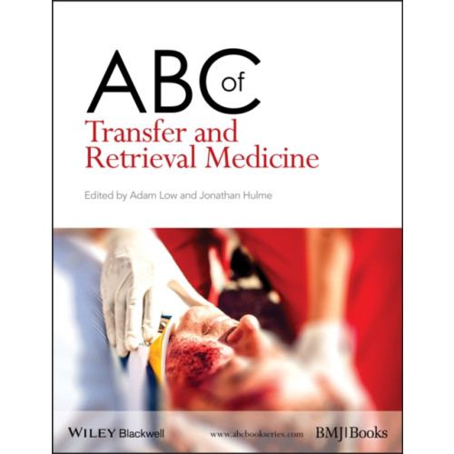 John Wiley & Sons Inc ABC of Transfer and Retrieval Medicine (häftad, eng)