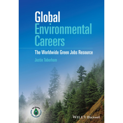 John Wiley And Sons Ltd Global Environmental Careers (inbunden, eng)