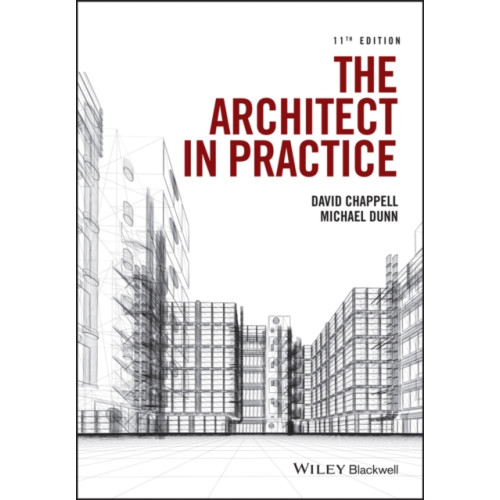 John Wiley And Sons Ltd The Architect in Practice (häftad, eng)