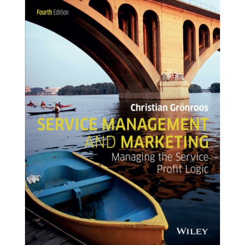 John Wiley & Sons Inc Service Management and Marketing (häftad, eng)