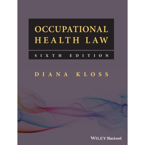 John Wiley And Sons Ltd Occupational Health Law (inbunden, eng)