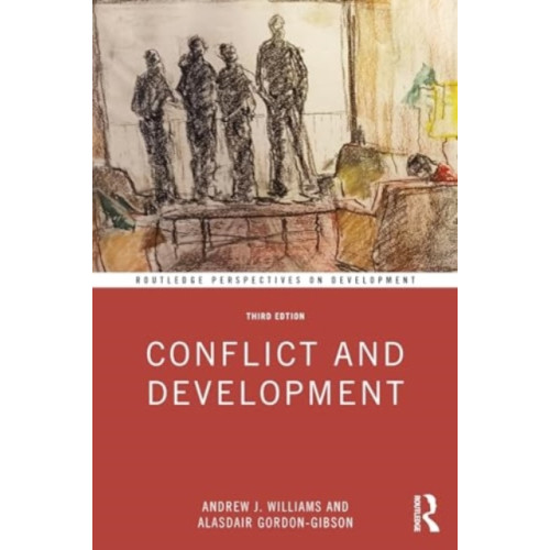 Taylor & francis ltd Conflict and Development (häftad, eng)