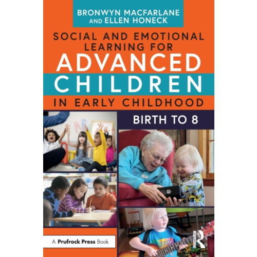Taylor & francis ltd Social and Emotional Learning for Advanced Children in Early Childhood (häftad, eng)