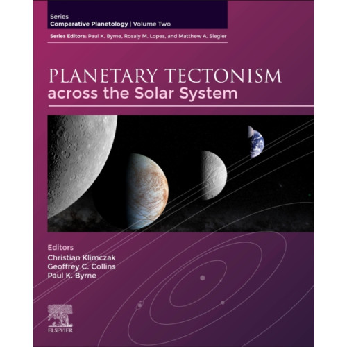 Elsevier Science Publishing Co Inc Planetary Tectonism across the Solar System (häftad, eng)