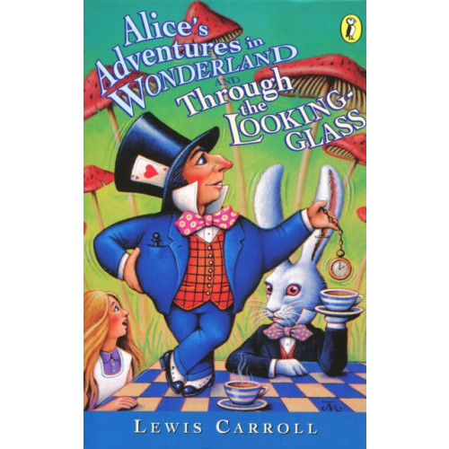 Penguin Random House Children's UK Alice's Adventures in Wonderland & Through the Looking Glass (häftad, eng)