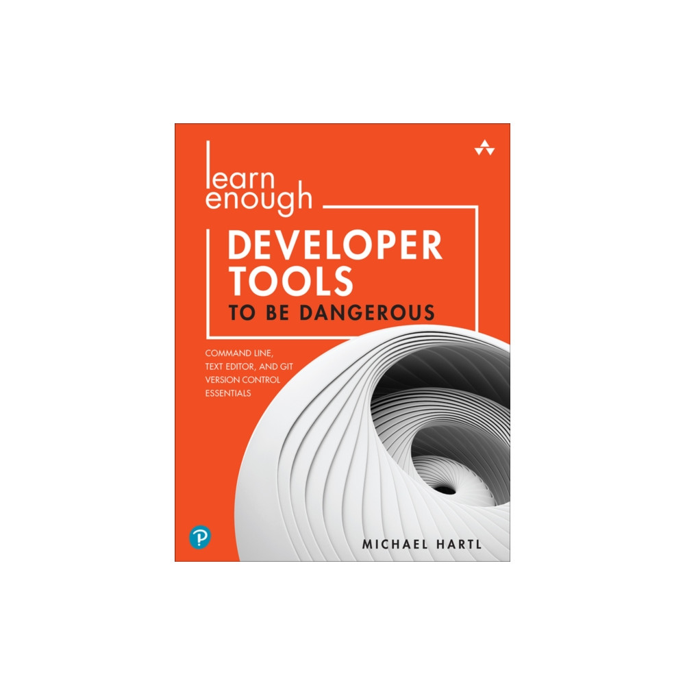 Produktbild för Learn Enough Developer Tools to Be Dangerous (häftad, eng)