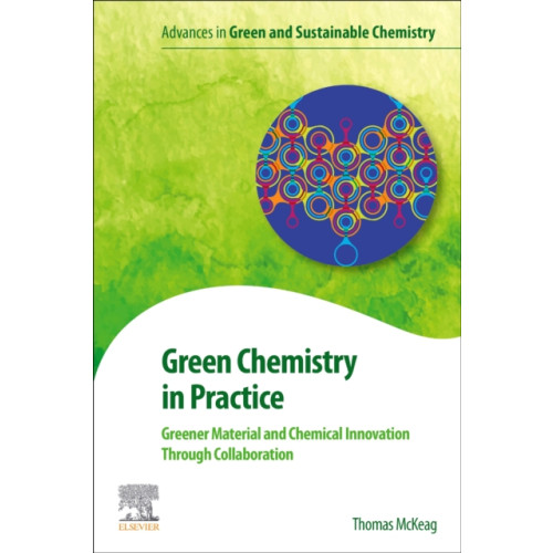 Elsevier Science Publishing Co Inc Green Chemistry in Practice (häftad, eng)