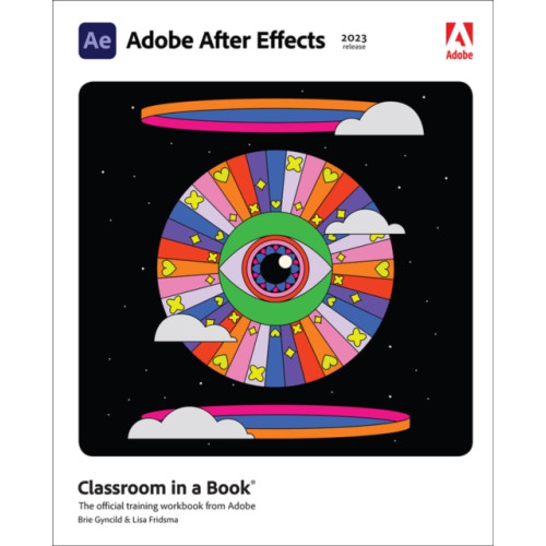 Pearson Education (US) Adobe After Effects Classroom in a Book (2023 release) (häftad, eng)